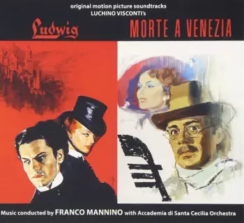 Ludwig  / Morte A Venezia (Original Motion Picture Soundtracks)