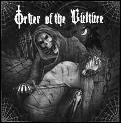 Order Of The Vulture: Order Of The Vulture