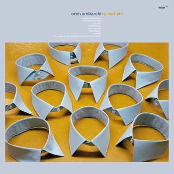 LP Oren Ambarchi: Quixotism 625610