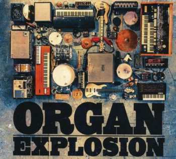 CD Organ Explosion: Organ Explosion 608026