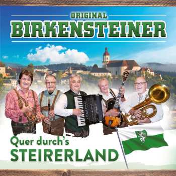 Album Original Birkensteiner: Quer Durch's Steirerland