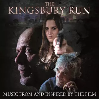 The Kingsbury Run: Original Motion Picture Soundtrack