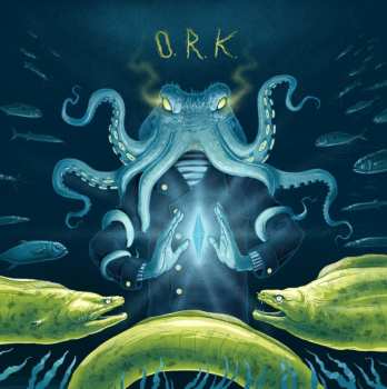 Album O.R.k.: Soul Of An Octopus