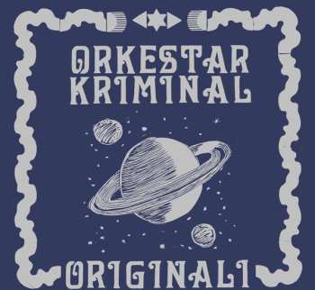 Album Orkestar Kriminal: Originali