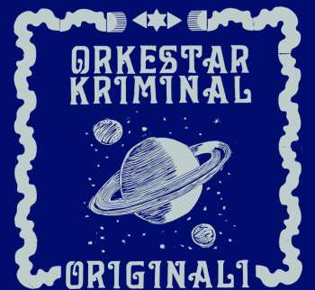 CD Orkestar Kriminal: Originali 662409