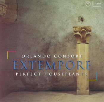 Album Orlando Consort: Extempore