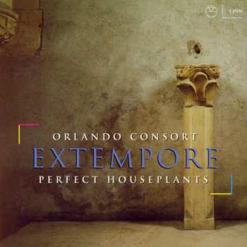 CD Orlando Consort: Extempore 603827