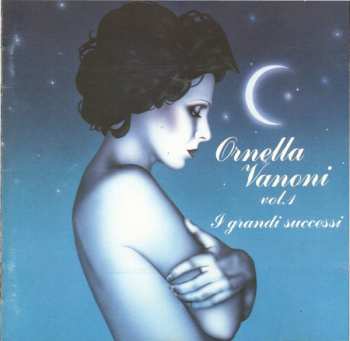 Album Ornella Vanoni: Ornella Vanoni Vol.1 - I Grandi Successi