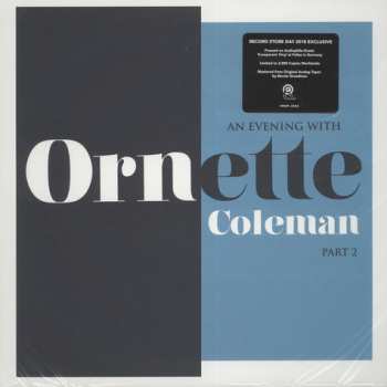 LP Ornette Coleman: An Evening With Ornette Coleman, Part 2 CLR | LTD 613730