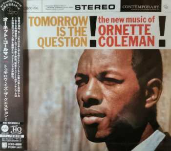 CD Ornette Coleman: Tomorrow Is The Question! LTD 562110