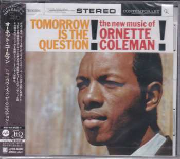 CD Ornette Coleman: Tomorrow Is The Question! LTD 562110