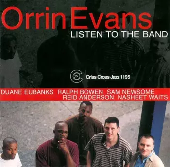 Orrin Evans: Listen To The Band