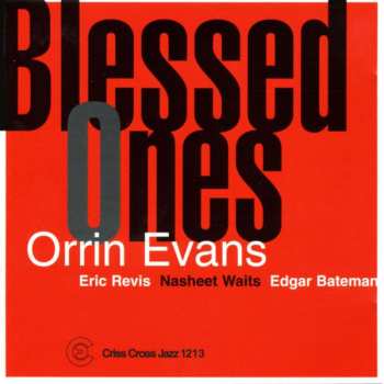 Album Orrin Evans Trio: Blessed Ones 