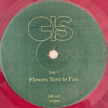 SP O+S: Flowers Turn To Fire CLR | LTD 592708