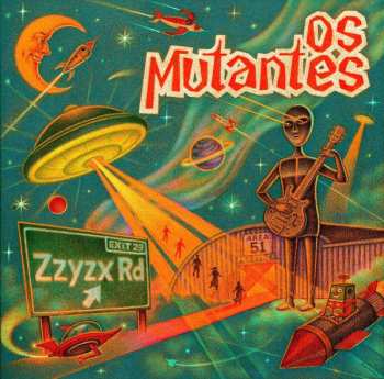 Album Os Mutantes: Zzyzx