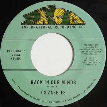 SP Os Zabelês: If You Don't Like The Effects, Don't Produce The Cause / Back In Our Minds 593654