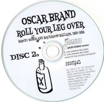 2CD Oscar Brand: Roll Your Leg Over: Bawdy Songs And Backroom Ballads, 1955-1958 557805