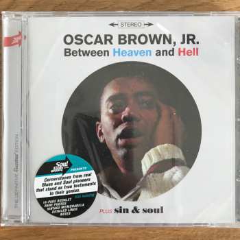 Oscar Brown Jr.: Between Heaven & Hell Plus Sin & Soul