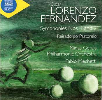 Album Oscar Lorenzo Fernandez: Symphonies Nos. 1 And 2