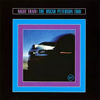 Oscar Peterson: Night Train