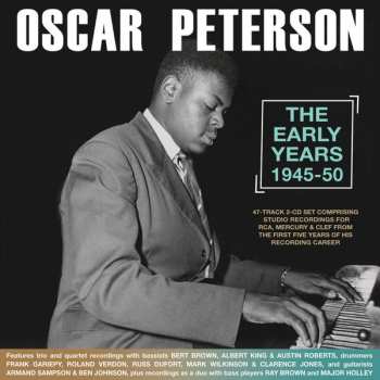 Album Oscar Peterson: The Early Years 1945-50