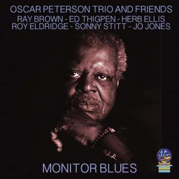 Album The Oscar Peterson Trio: Monitor Blues