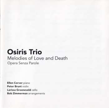 CD Osiris Trio: Melodies Of Love And Death (Opera Senza Parole) 548658