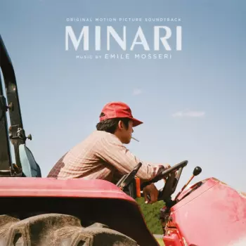 Emile Mosseri: Minari (Original Motion Picture Soundtrack)