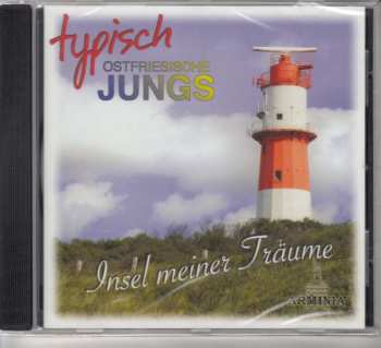 Album Ostfriesische Jungs: Typisch Ostfriesische Jungs - Insel Meiner Träume