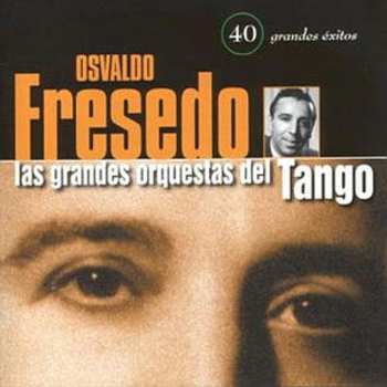 2CD Osvaldo Fresedo: 40 Grandes Éxitos 659372