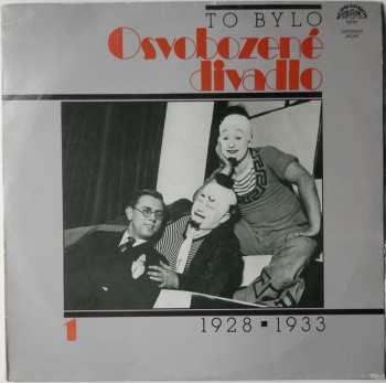 2LP Voskovec + Werich: To Bylo Osvobozené Divadlo 1 (1928 ▪ 1933) 43708