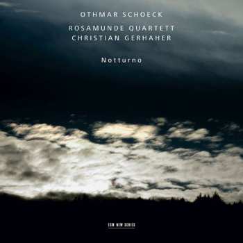 CD Othmar Schoeck: Notturno 429286