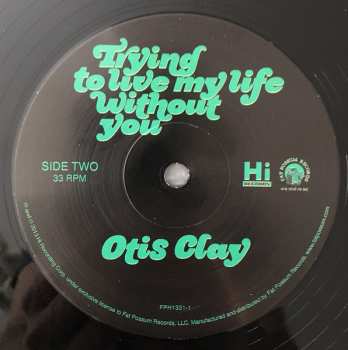 LP Otis Clay: Trying To Live My Life Without You 642231