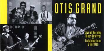 2CD Otis Grand: Live At Burnley Blues Festival ~ Collaborations & Rarities 580978