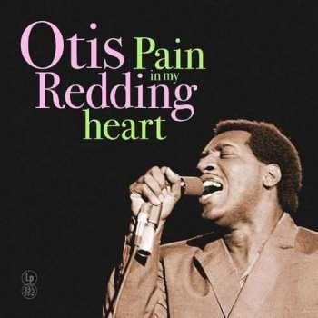 LP Otis Redding: Pain In My Heart 523065