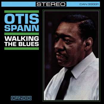 CD Otis Spann: Walking The Blues 625884