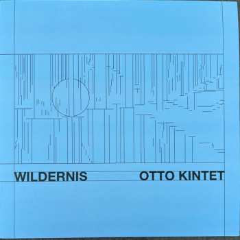 LP Otto Kintet: Wildernis 635215