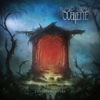 LP Oubliette: Eternity Whispers 653522