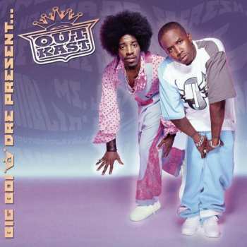 CD OutKast: Big Boi & Dre Present... Outkast 594014