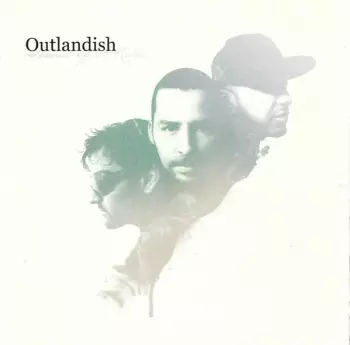 Outlandish: Sound Of A Rebel