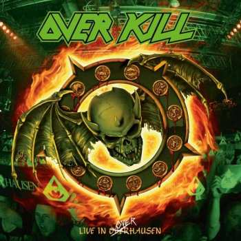 Album Overkill: Live In Overhausen Volume Two: Feel The Fire