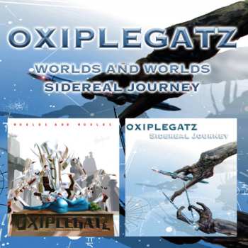 2CD Oxiplegatz: Worlds And Worlds / Siderea 568678