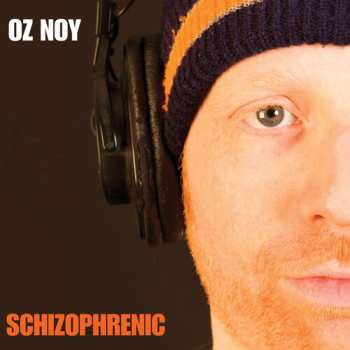 CD Oz Noy: Schizophrenic 647739