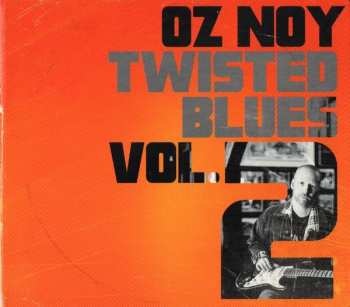 Album Oz Noy: Twisted Blues Vol. 2