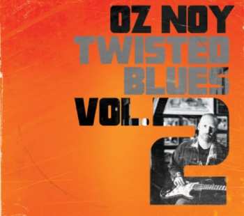 CD Oz Noy: Twisted Blues Vol. 2 584928