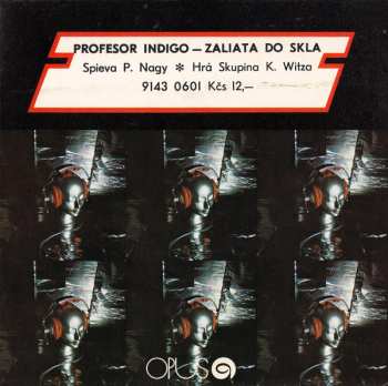 Album Peter Nagy: Profesor Indigo - Zaliata Do Skla