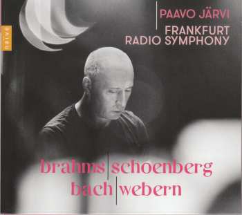 CD Paavo Järvi: Brahms | Schoenberg | Bach | Webern 544088