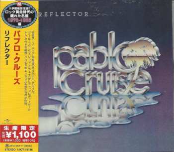 CD Pablo Cruise: Reflector = リフレクター LTD 584350