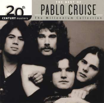 Album Pablo Cruise: The Best Of Pablo Cruise