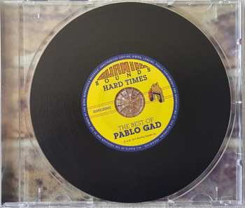 CD Pablo Gad: Hard Times (The Best Of Pablo Gad) DLX 288120